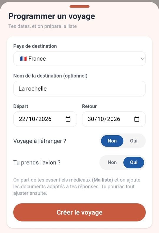 Le formulaire Programmer un voyage : pays France, destination La Rochelle, départ et retour, voyage à l'étranger non, avion oui, et le bouton Créer le voyage.